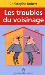 Troubles du voisinage
